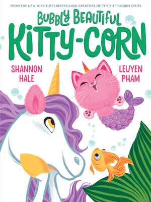 cover image of Bubbly Beautiful Kitty-Corn